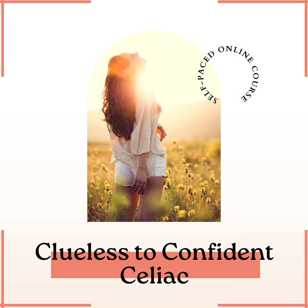 Clueless to Confident Celiac Course